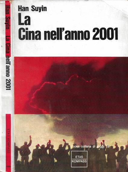 La Cina nell'anno 2001 - Han Suyin - copertina