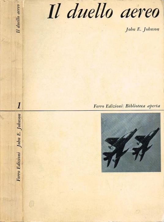 Il duello aereo - John E. Johnson - copertina