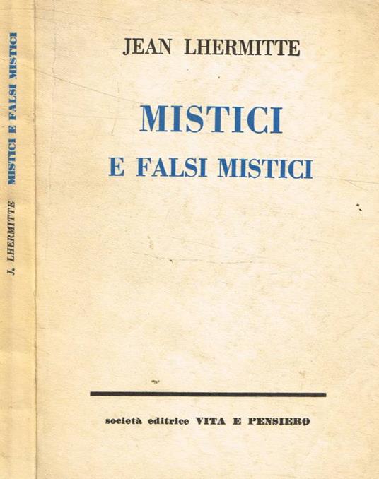 Mistici e falsi mistici - Jean Lhermitte - copertina