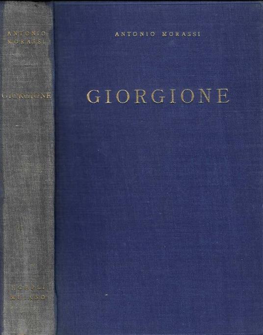 Giorgione - Antonio Morassi - copertina