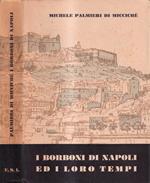 I Borboni di Napoli ed i loro tempi