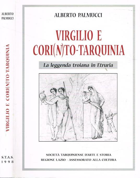 Virgilio e Cori(n)to-Tarquinia - Alberto Palmucci - copertina