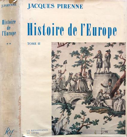 Histoire de l'Europe tomo II - Jacques Pirenne - copertina