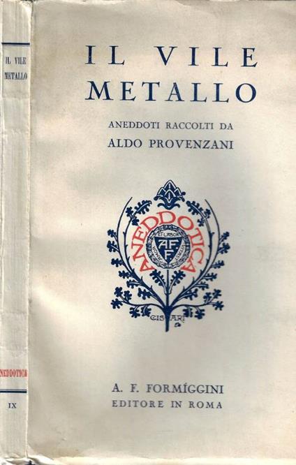 Il vile metallo - Aldo Provenzani - copertina