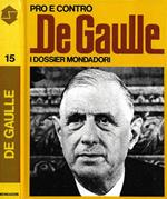 De Gaulle: pro e contro