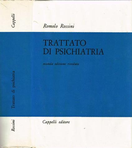 Trattato di psichiatria - Romolo Rossini - copertina