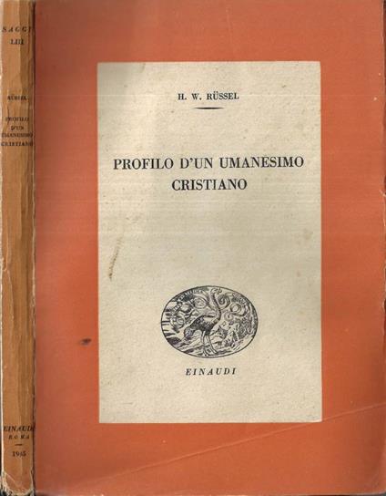 Profilo d' un umanesimo cristiano - H. W. Russel - copertina