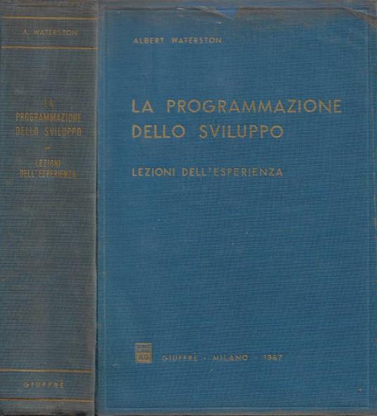 La programmazione dello sviluppo - Albert Waterston - copertina