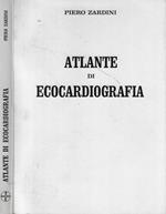 Atlante di ecocardiografia