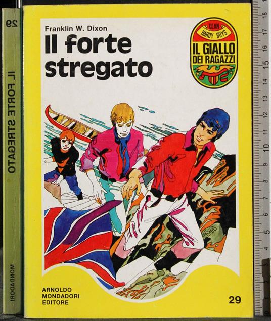 Il forte stregato - Franklin W. Dixon - copertina