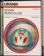 Sogni pericolosi