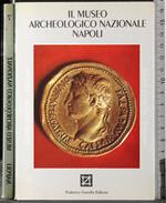 Guide pratiche. Il museo archeologico nazionale Napoli