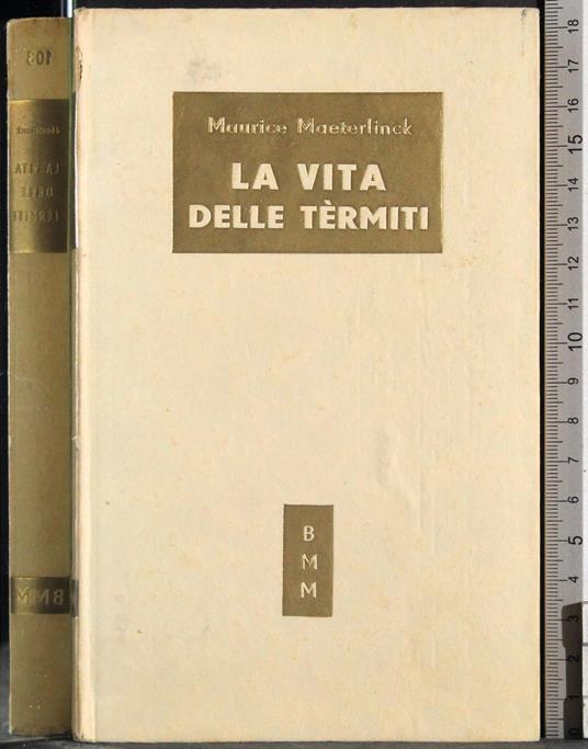 vita delle termiti - Maurice Maeterlinck - copertina