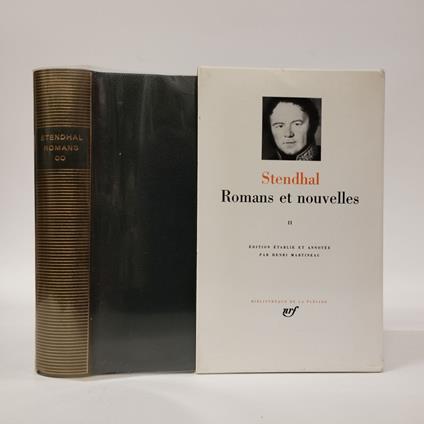 Romans et nouvelles. Tome II (La Chartreuse de Parme - Chroniques italiennes - Lamiel - Le Rose et le Vert - Mina de Vanghel - Souvenirs du gentilhomme italien - Le Juif - Le Coffre et le Revenant - Le Philtre - Le Chevalier de Saint-Ismier - Philibe - Stendhal - copertina