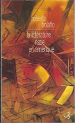 Litterature Nazie En Amerique -Roberto Bolano