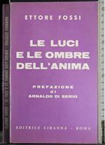 Le luci e le ombre dell'anima