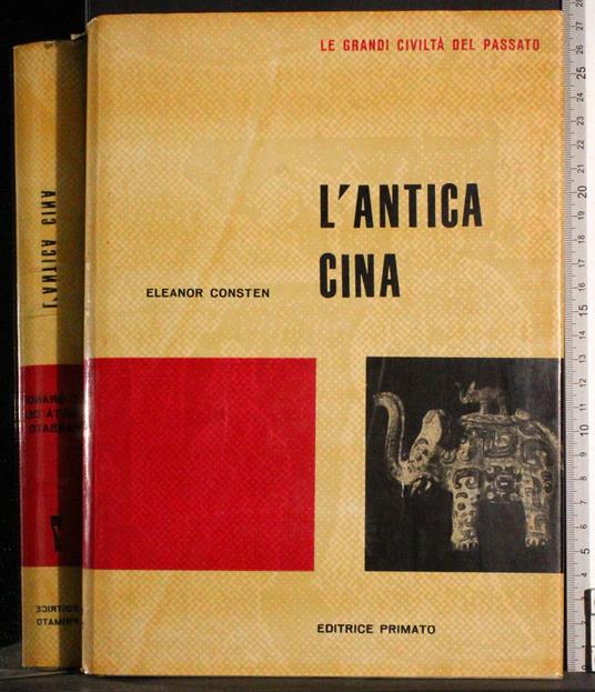 Le grandi civiltà del passato 7. L'antica Cina - copertina