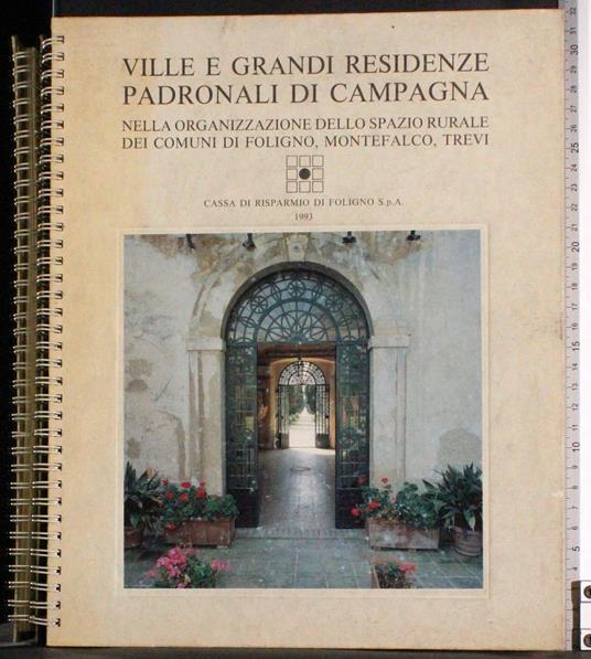 Ville grandi residenze padronali di campagna - copertina