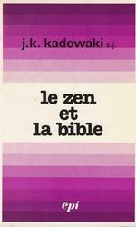 Le zen et la bible