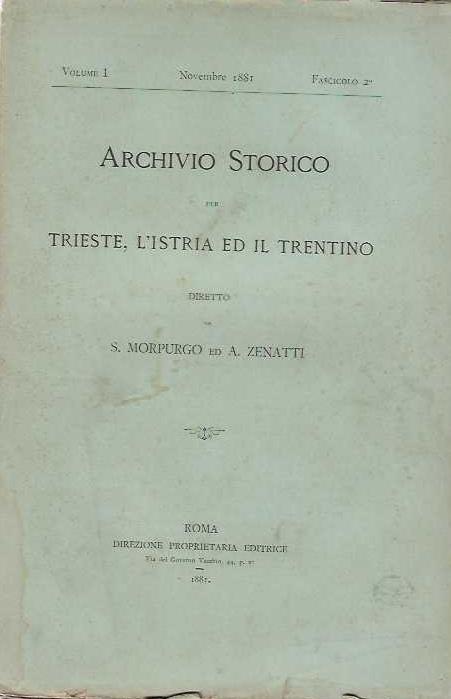 Archivio Storico per Trieste , L' Istria ed il trentino - copertina