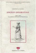 Angelo Annaratone ( 1844-1922 ) La condizione dei Prefetti nell'Italia liberale