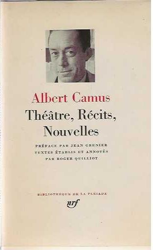 Theatre , Recits , Nouvelles - Albert Camus - copertina