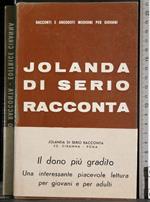 Jolanda di serio racconta