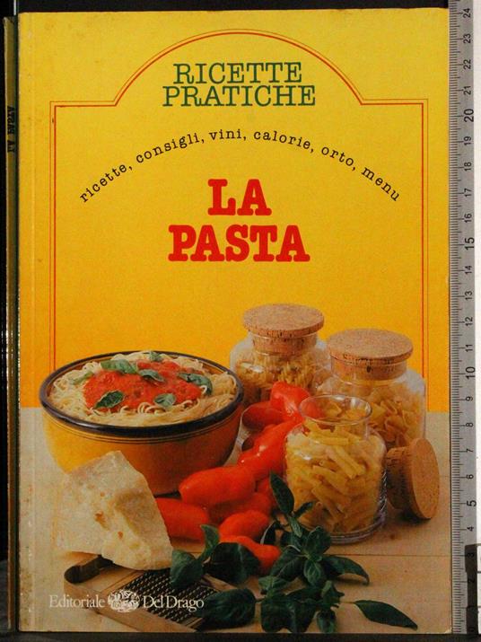 Ricette pratiche. La pasta - copertina