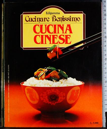 Cucinare benissimo 2. Cucina cinese - copertina