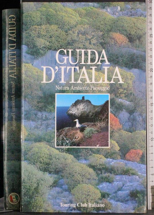 Guida d'Italia. Natura Ambiente Paesaggio - copertina