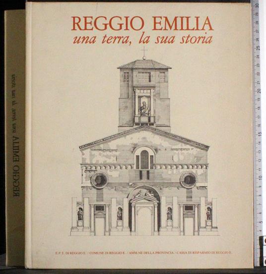 Reggio Emilia. Una terra, la sua storia - copertina