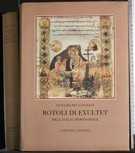 Rotoli di Exultet - Guglielmo Cavallo - copertina