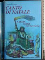 Canto di Natale. E altre storie fantastiche