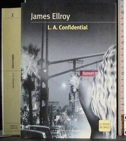 Confidential - James Ellroy - copertina