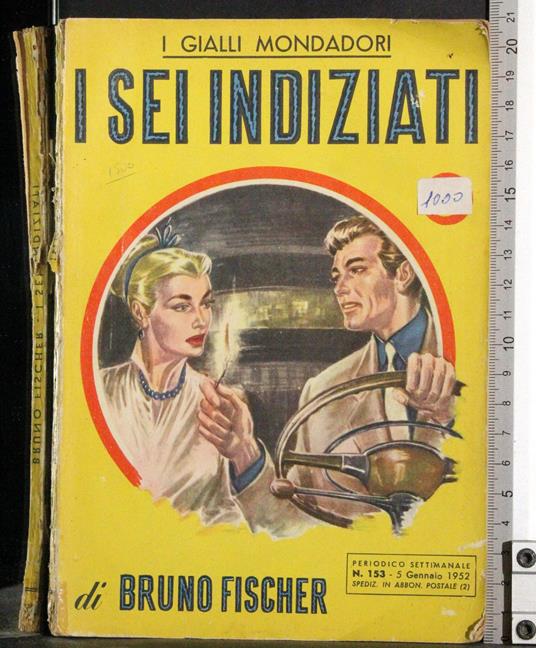 I sei indiziati - Bruno Fischer - copertina