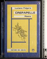 Crepapelle risate