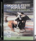 Giochi e feste popolari d'Italia e d'Europa