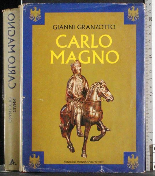 Carlo Magno - Gianni Granzotto - copertina