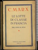 Le lotte di classe in Francia dal 1848 al 1850