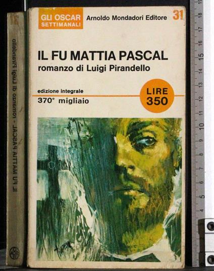 Il fu Mattia Pascal - Luigi Pirandello - copertina