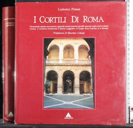 I cortili di Roma - Pratesi - copertina