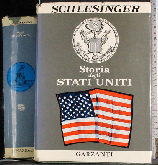 Storia degli Stati Uniti - Arthur M. jr. Schlesinger - copertina