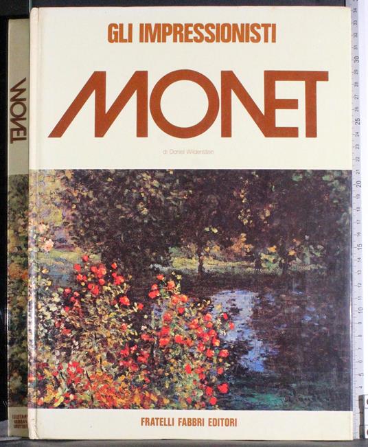 Gli impressionisti. Monet - Daniel Wildenstein - copertina