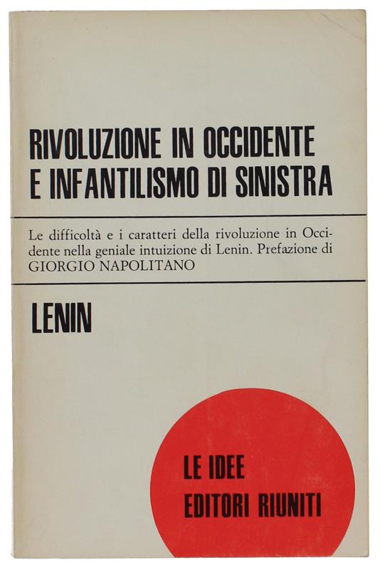 Il PROLETARIATO E IL PARTITO NELLA RIVOLUZIONE [come nuovo] - Lenin V.I. - Editori Riuniti, Le Idee, - 1978 - copertina