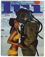 LUI - Le magazine de l'homme moderne N° 70 -  Novembre 1969 - 1969