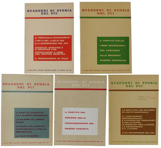 CINQUANTESIMO DEL PCI. Storia politica organizzazione nella lotta dei comunisti italiani per un nuovo blocco storico. - Critica Marxista, Quaaderni n.5, supplemento al N. 1 del - 1972 - copertina