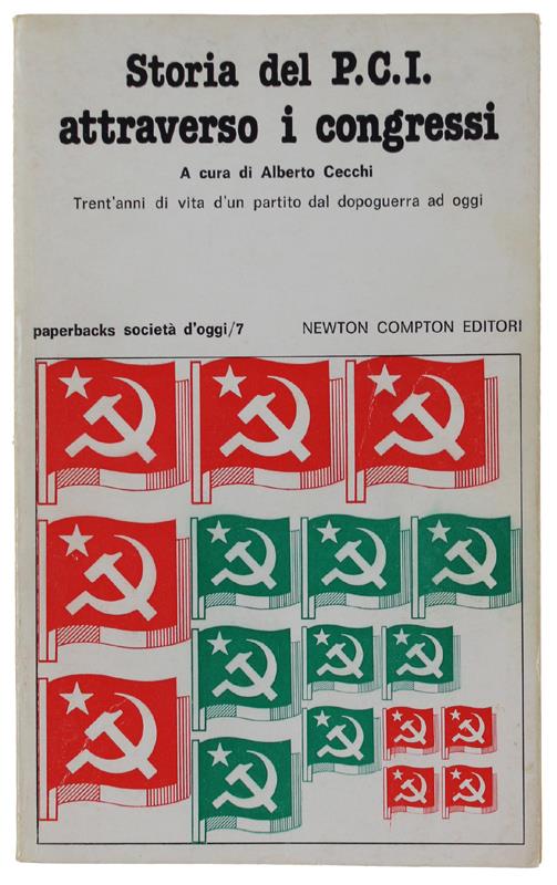 TRE LEZIONI: introduzione alle tesi del XV congresso del PCI. 1: Eurocomunismo e distensione. 2: La 3a via al socialismo. 3: Sistema dei partiti e ruolo del PCI. - Bufalini Paolo, Natta Alessandro, Napolitano Giorgio - PCI, Sezione Scuole di Partito, - copertina