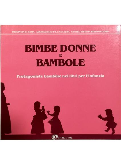 Bimbe donne e bambole Protagoniste bambine nei libri per l'infanzia - copertina