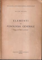 Elementi di fonologia generale Appunti delle lezioni di glottologia