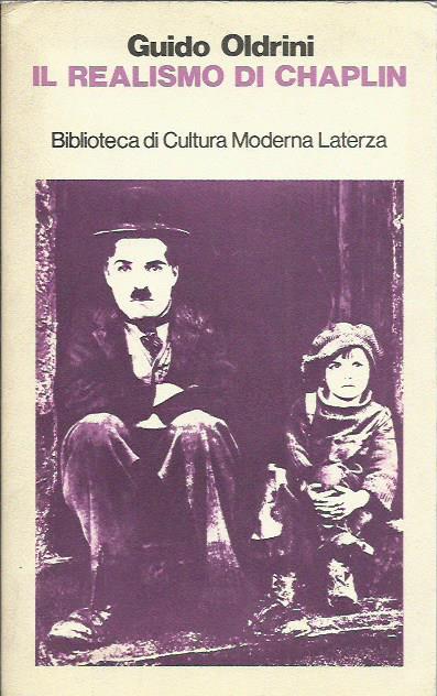 Il realismo di Chaplin - Guido Oldrini - copertina